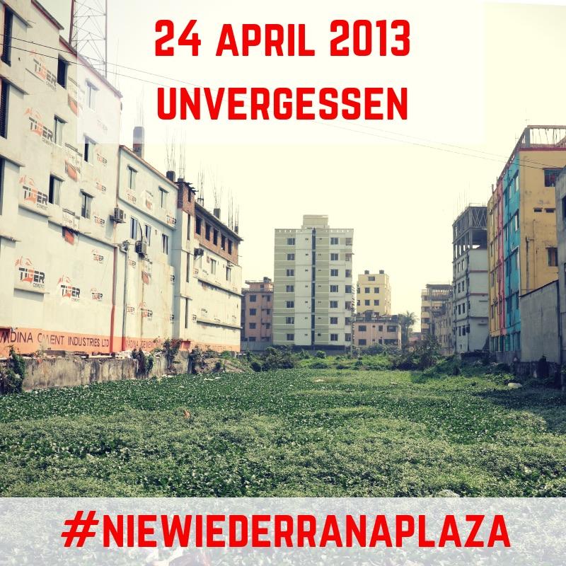 24 April copy Nie wieder Rana Plaza – 6 Jahre danach Kampagne für Saubere Kleidung | Clean Clothes Campaign Germany
